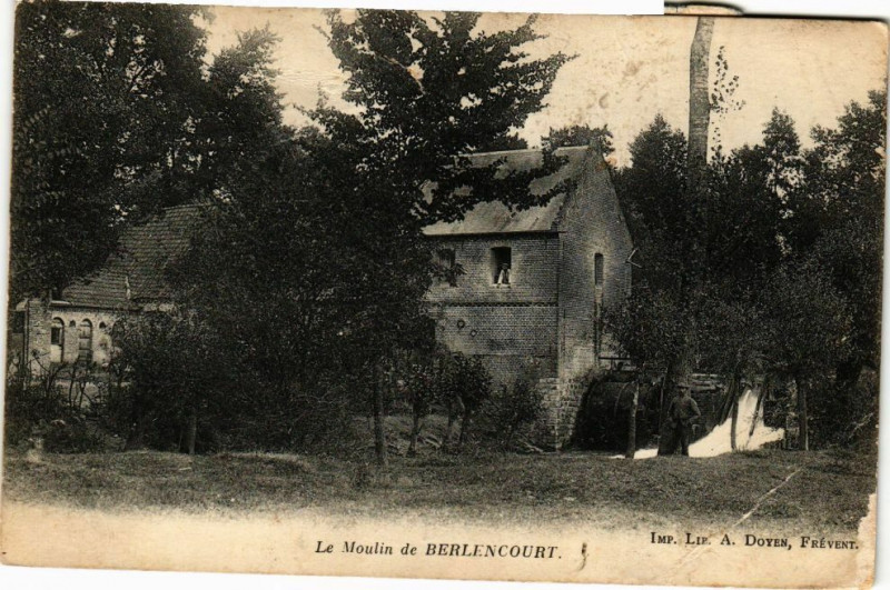 Carte postale ancienne Le mouilin de berlencourt