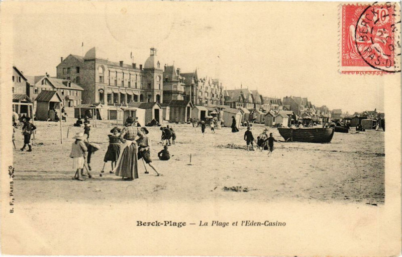 Carte postale ancienne Berck-Plage - La plage et l'eden - casino à Berck