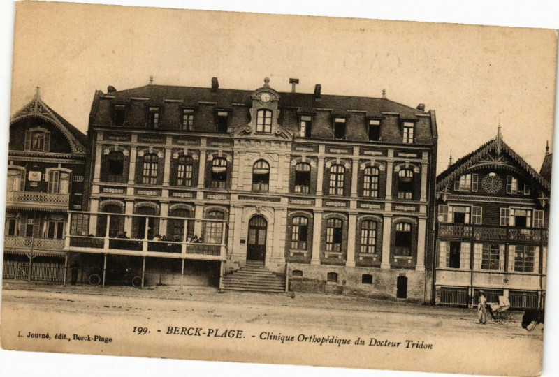 Carte postale ancienne Berck-Plage - Clinique orthopedique du docteur tridom à Berck