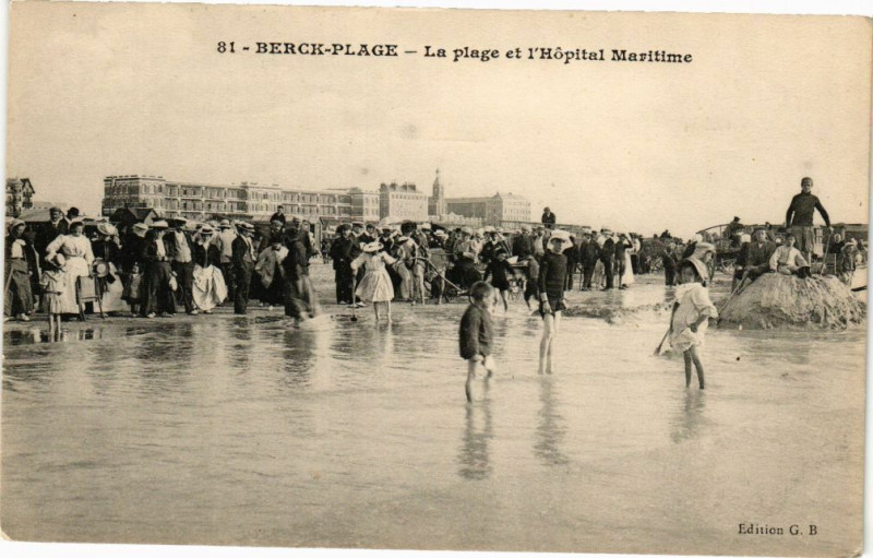 Carte postale ancienne Berck-Plage - La plage et l'hopital maritime à Berck