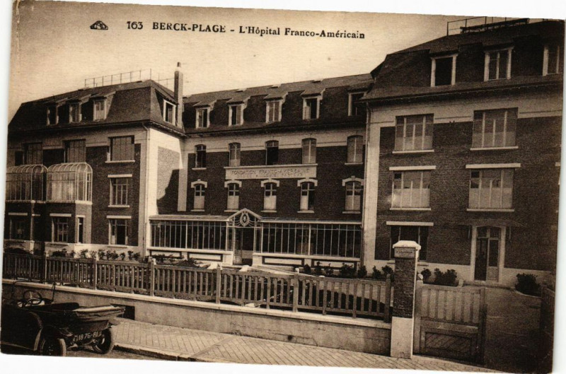 Carte postale ancienne Berck-Plage - L'hopital franco - americaian à Berck