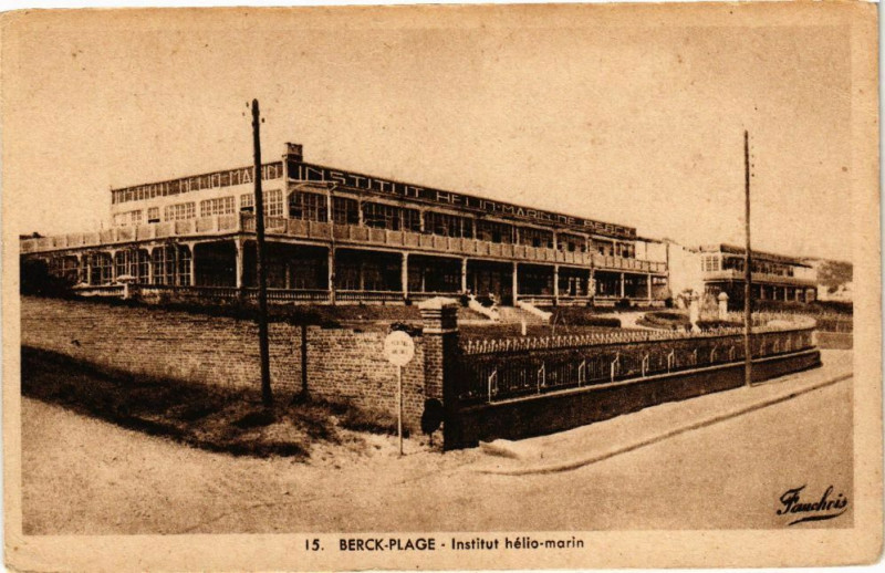 Carte postale ancienne Berck-Plage - Institut helio marin à Berck