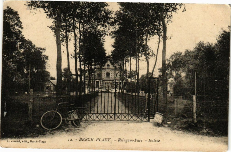Carte postale ancienne Berck-Plage - Reingam - parc - Entrée à Berck