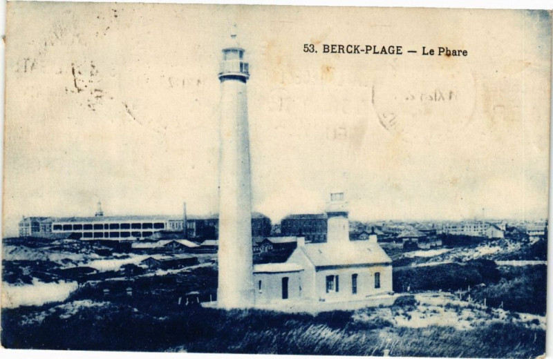 Carte postale ancienne Berck-Plage - Le phare à Berck