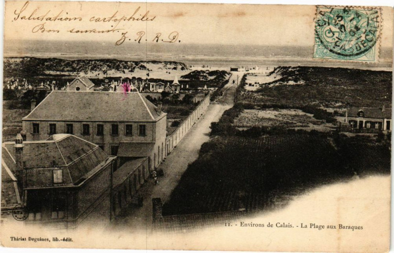 Carte postale ancienne Environs de Calais - La plage aux baraques à Calais
