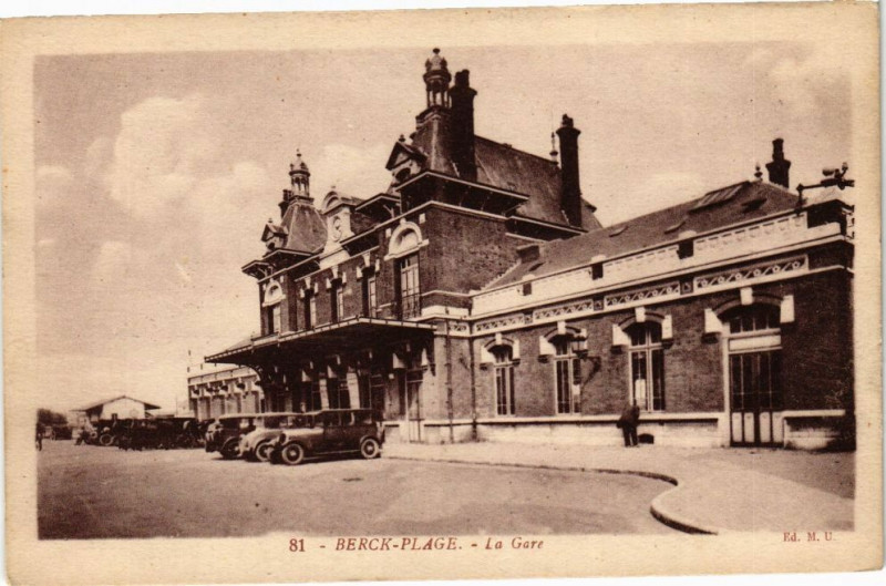 Carte postale ancienne Berck-Plage - La Gare à Berck