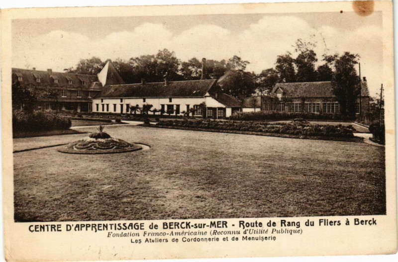 Carte postale ancienne Centre d'Apprentissage de Berck-sur-Mer à Berck