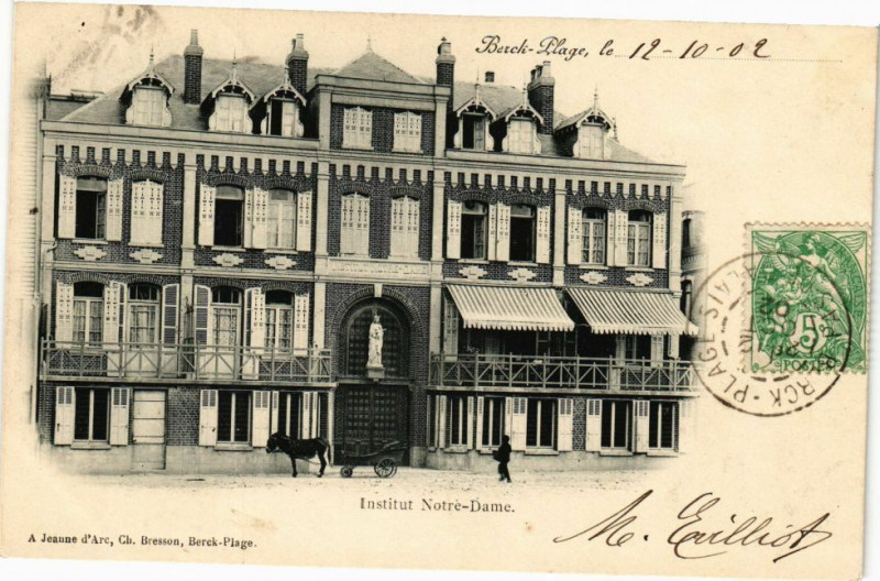 Carte postale ancienne Berck-Plage - lnstitut notre dame à Berck