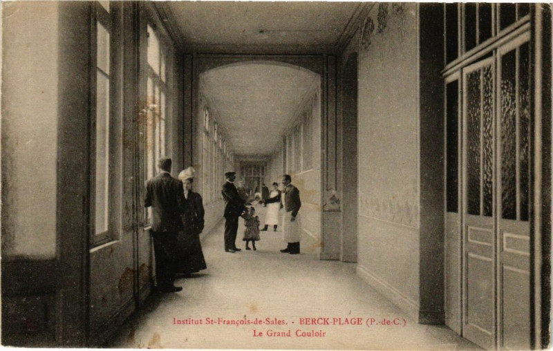 Carte postale ancienne Institut Saint-Francois-de-Sales - Berck-Plage - Le Grand.. à Berck