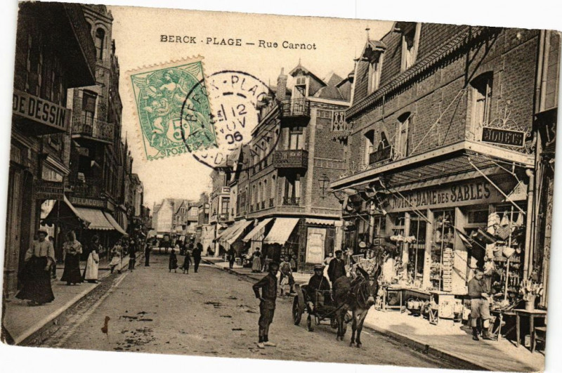 Carte postale ancienne Berck-Plage - Rue Carnot à Berck