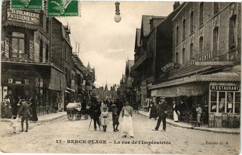 Carte postale ancienne Berck-Plage - La rue de l'Impératrice à Berck