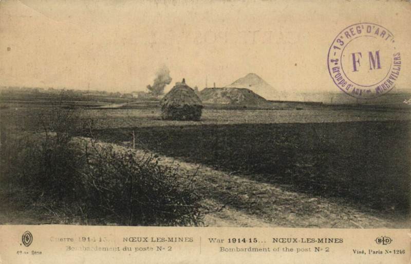 Carte postale ancienne Guerre 1914-15 Noeux les-Mines Bombardement du poste N-2 à Noeux-les-Mines