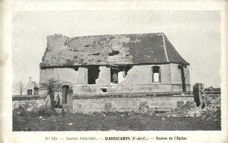 Carte postale ancienne Guerre 1914-1915 Hanescampes Ruines de l'Eglise