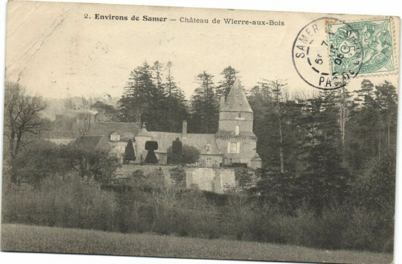 Carte postale ancienne Environs de Samer - Chateau de Wierre-aux-Bols à Samer