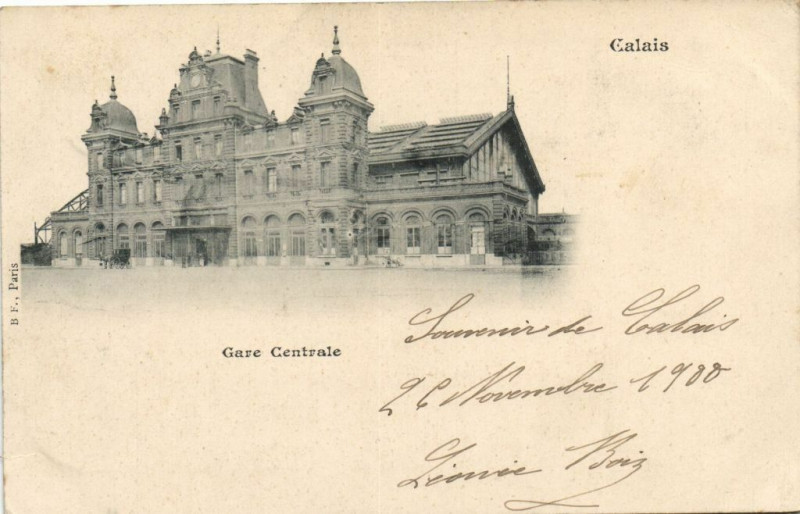 Carte postale ancienne Calais - Gare Centrale à Calais