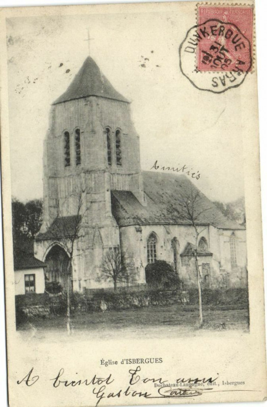 Carte postale ancienne Eglise d'IsBERGUES à Isbergues