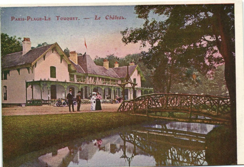 Carte postale ancienne Paris-Plage Le Touquet - Le Chateau