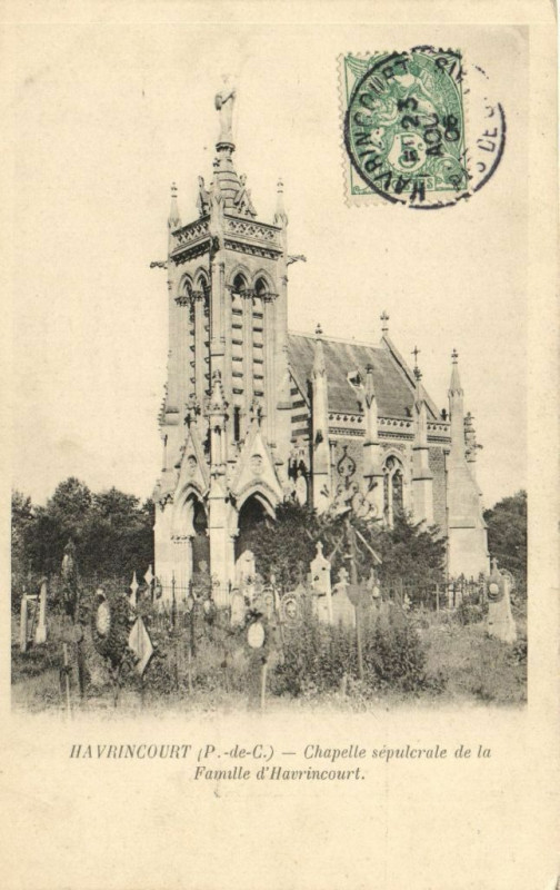 Carte postale ancienne Havrincourt - Chapelle sépulcrale de la Famille d'Havrincourt à Havrincourt