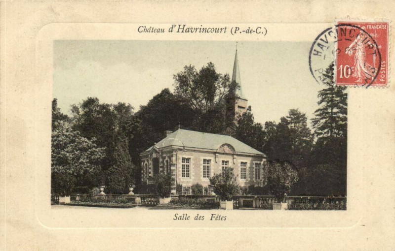 Carte postale ancienne Chateau d'Havrincourt - Salle des Fétes à Havrincourt