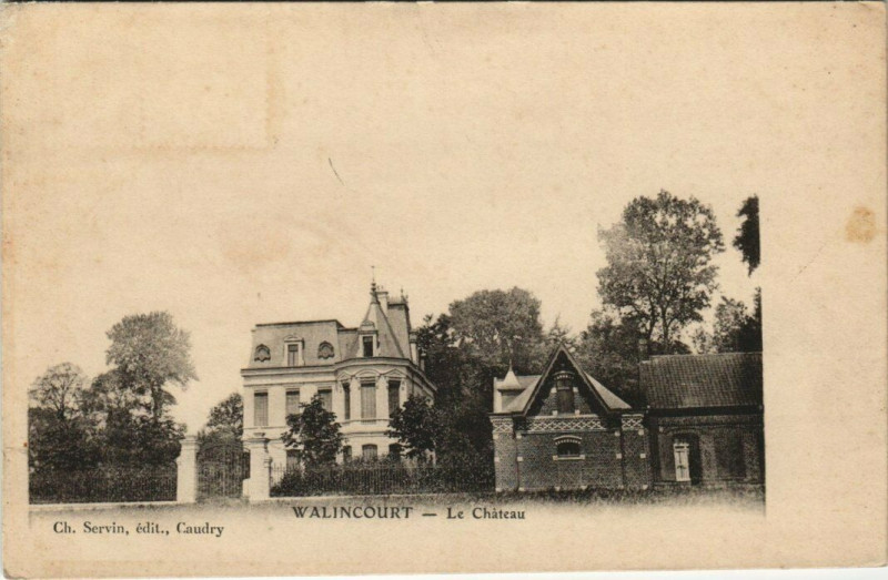 Carte postale ancienne Walincourt Le Chateau