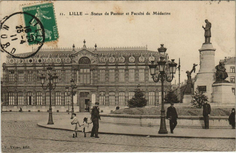 Carte postale ancienne Lille - Statue de Pasteur et Faculte de Medicine à Lille