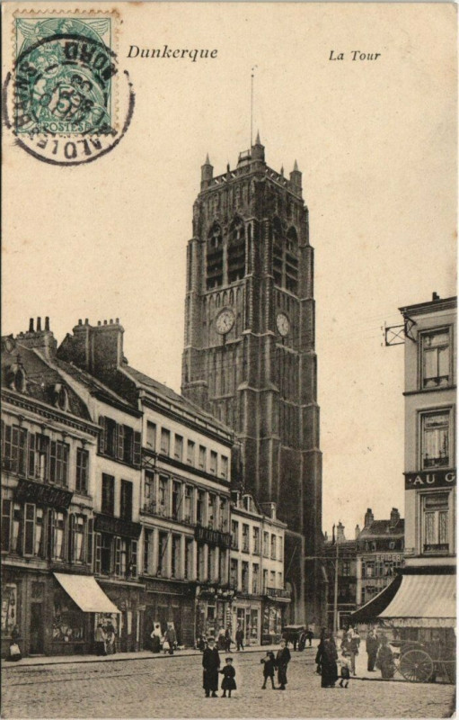 Carte postale ancienne Dunkerque - La Tour à Dunkerque