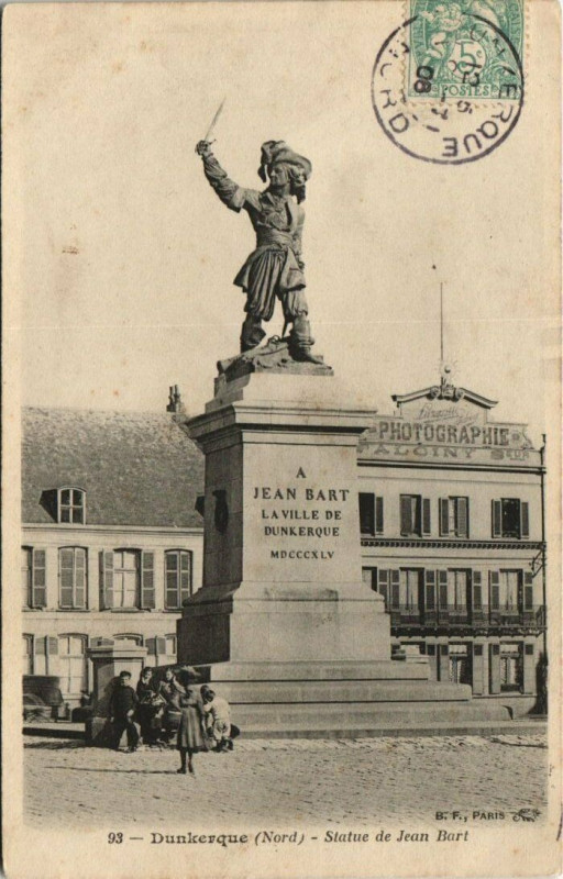 Carte postale ancienne Dunkerque - Statue de Jean-Bart à Dunkerque