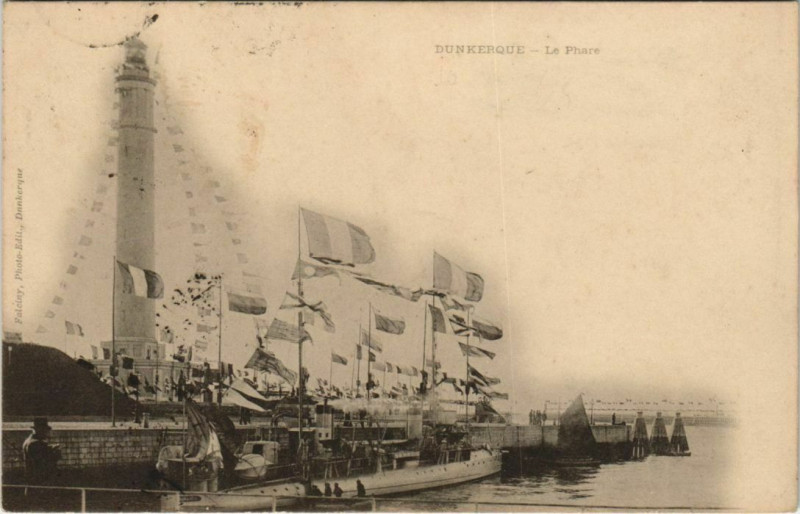 Carte postale ancienne Dunkerque - Le Phare à Dunkerque