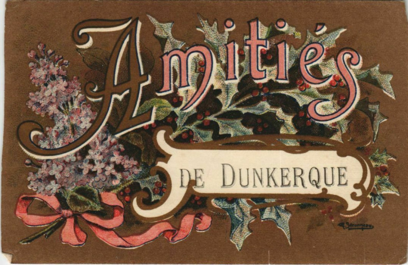 Carte postale ancienne Amitiés de Dunkerque à Dunkerque