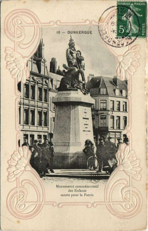 Carte postale ancienne Dunkerque - Monument commemoratif Embossed à Dunkerque