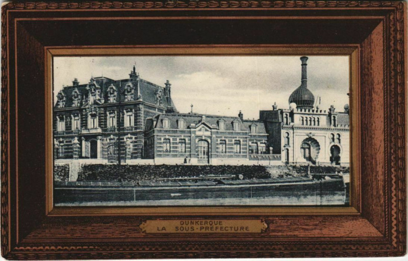 Carte postale ancienne Dunkerque - La Sous-Prefecture à Dunkerque