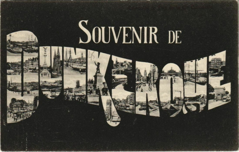 Carte postale ancienne Souvenir de Dunkerque à Dunkerque