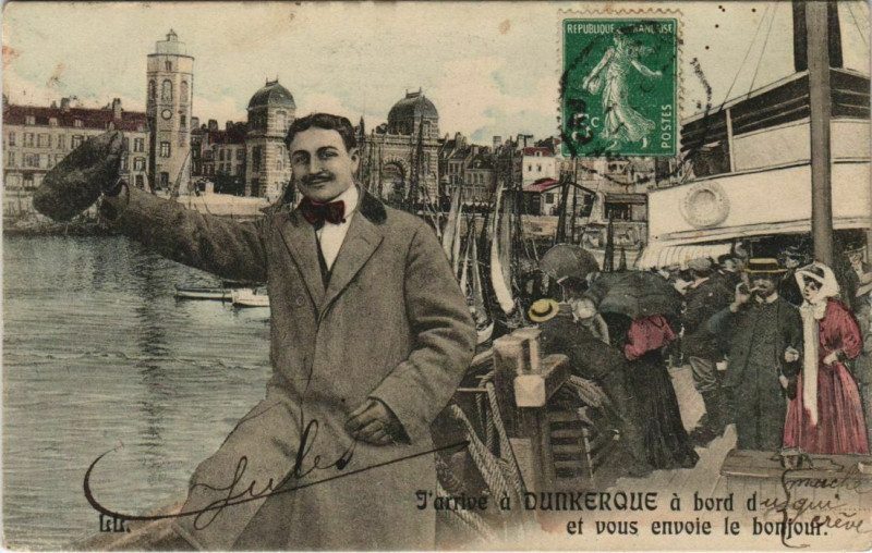 Carte postale ancienne J'Arrive a Dunkerque a bord et vous envoie le bonjour à Dunkerque