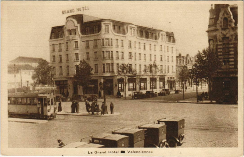 Carte postale ancienne Valenciennes - Le Grand Hotel à Valenciennes