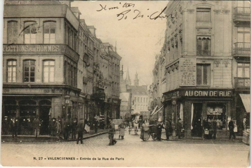 Carte postale ancienne Valenciennes - Entrée de la Rue de Paris à Valenciennes