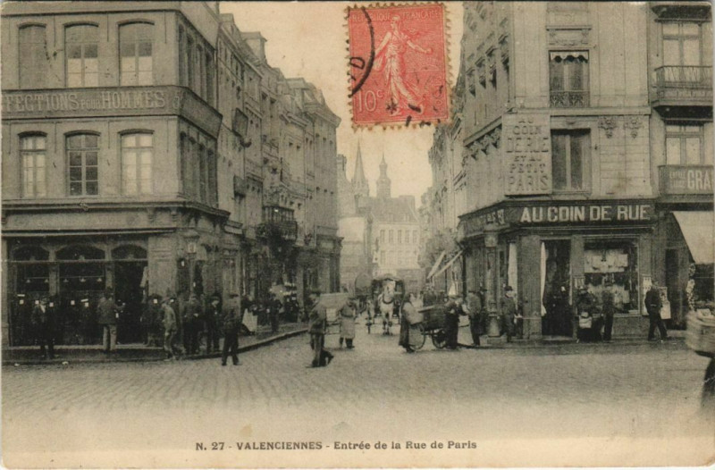 Carte postale ancienne Valenciennes - Entrée de la Rue de Paris à Valenciennes