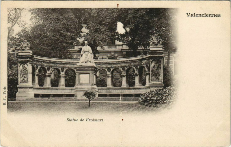 Carte postale ancienne Valenciennes - Statue de Froissart à Valenciennes
