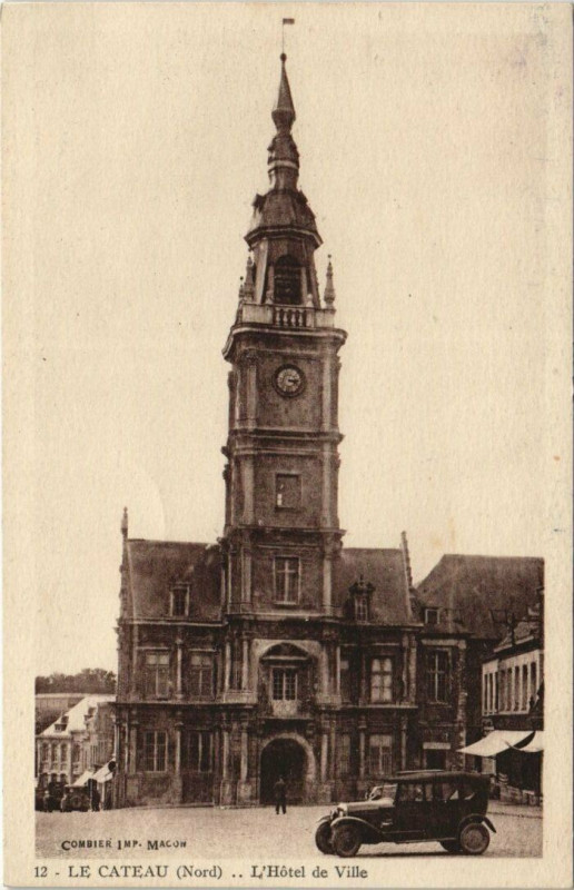 Carte postale ancienne Le Cateau - L'Hotel de Ville