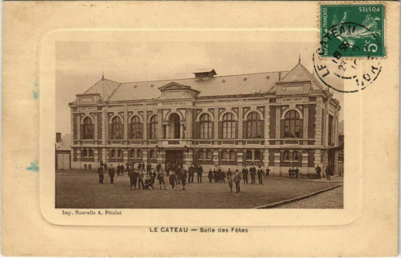 Carte postale ancienne Le Cateau - Salle des Fetes