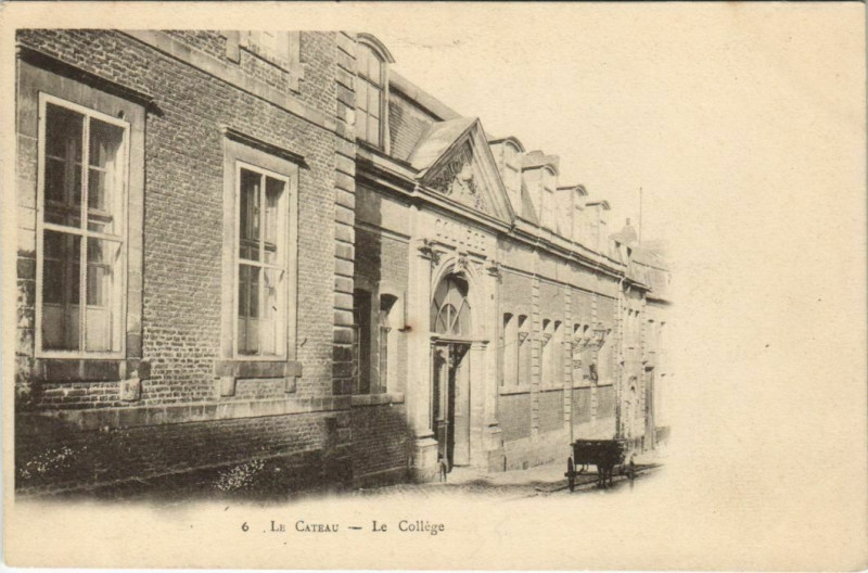 Carte postale ancienne Le Cateau - Le College
