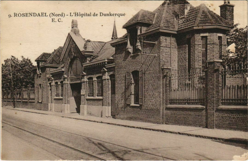 Carte postale ancienne Rosendael - L'Hopital de Dunkerque à Dunkerque