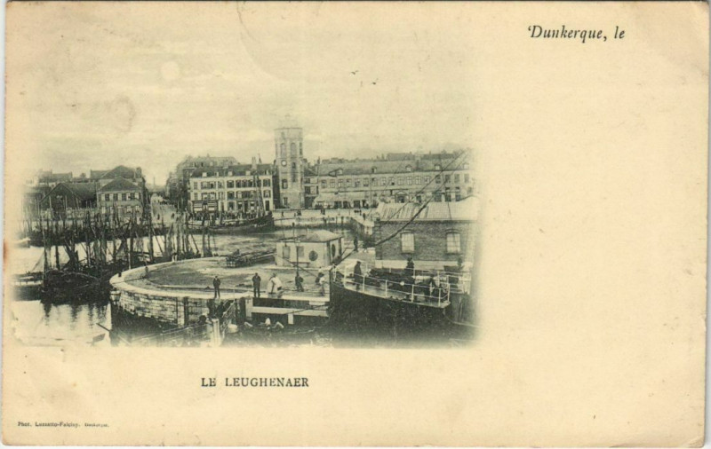 Carte postale ancienne Dunkerque Le Leughenaer à Dunkerque