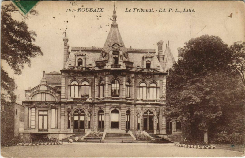 Carte postale ancienne Roubaix - Le Tribunal à Roubaix