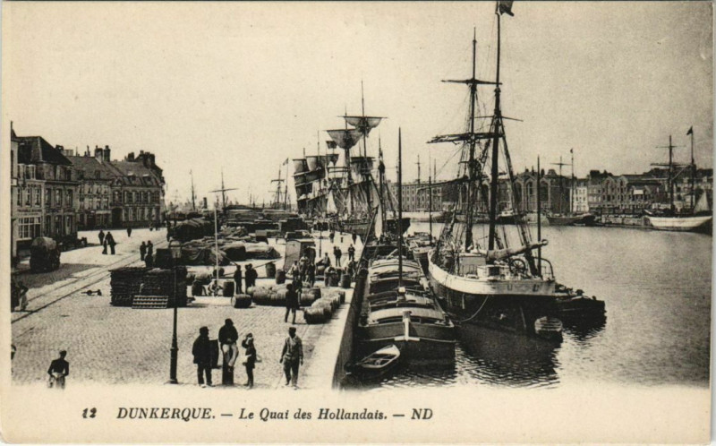 Carte postale ancienne Dunkerque - Le Qoait des Hollandais à Dunkerque