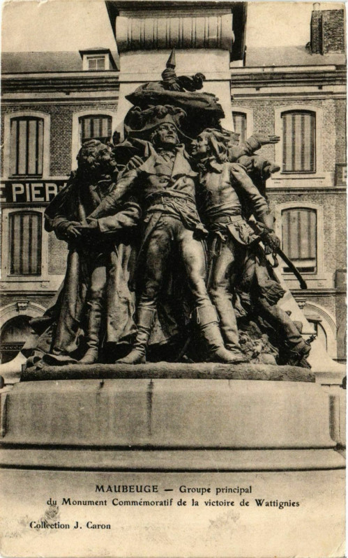Carte postale ancienne Maubeuge Monument de Wattignies à Maubeuge