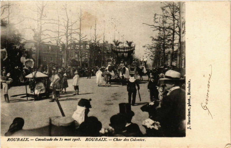 Carte postale ancienne Roubaix Cavalcade 1903 Char des Colonies à Roubaix