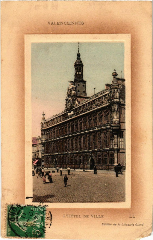 Carte postale ancienne Valenciennes - L'Hotel de Ville à Valenciennes