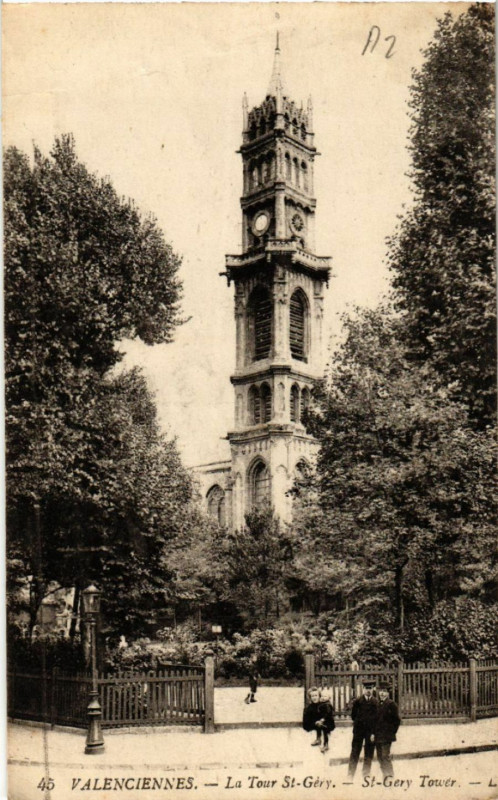 Carte postale ancienne Valenciennes - La Tour Saint-Gery - Saint-Gery Tower à Valenciennes