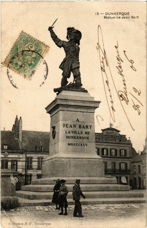Carte postale ancienne Dunkerque - Statue de Jean-Bart à Dunkerque