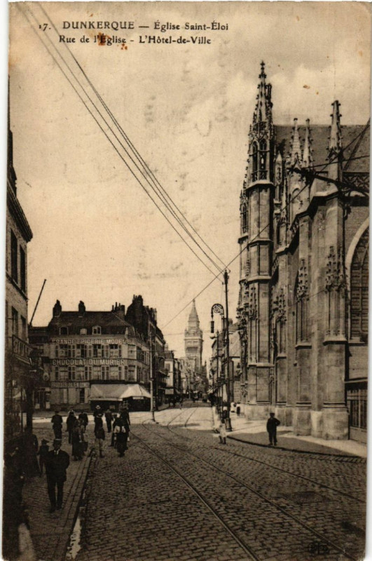 Carte postale ancienne Dunkerque - Eglise Saint-Eloi - Rue de l'Eglise - L'Hotel-de-Ville à Dunkerque